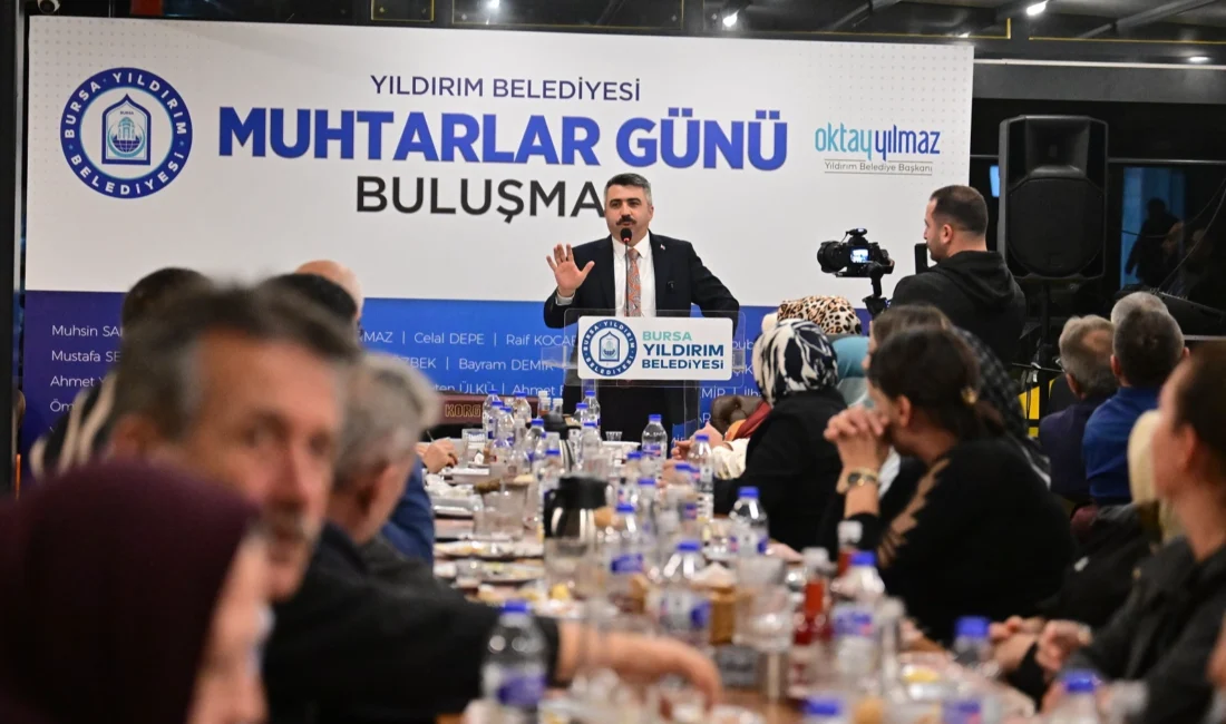  Bursa'da Yıldırım Belediye Başkanı Oktay Yılmaz, 19 Ekim ‘Muhtarlar