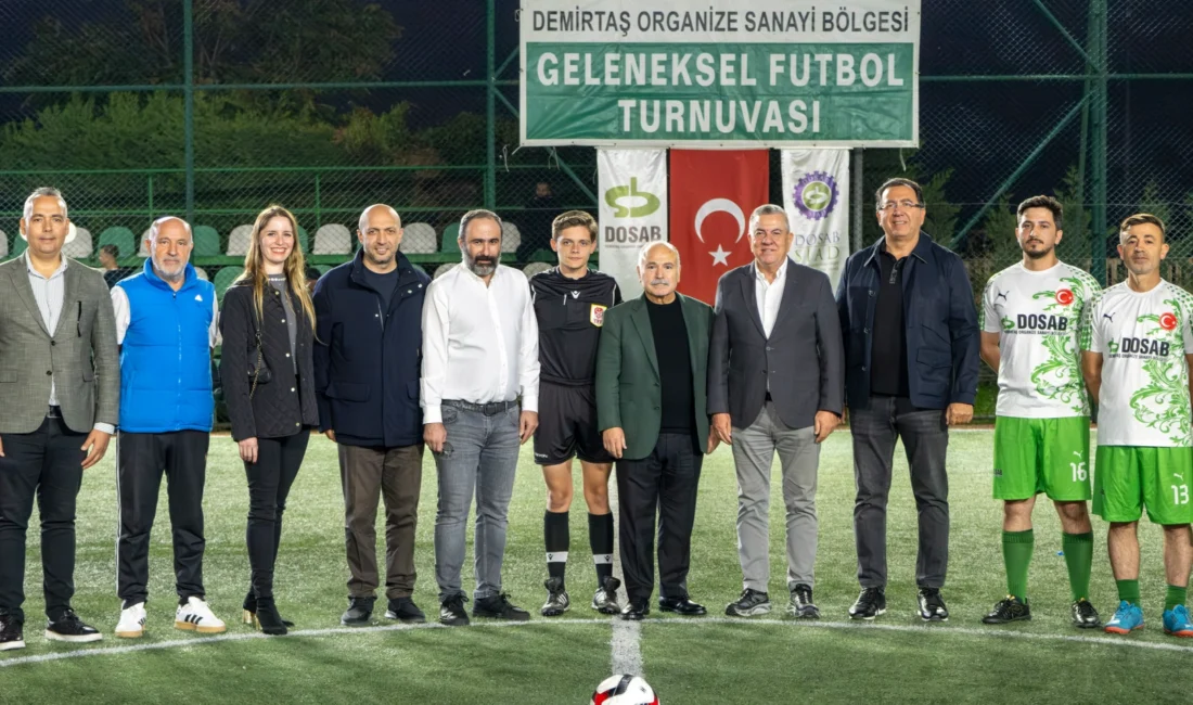  Demirtaş Organize Sanayi Bölgesi (DOSAB) ile DOSABSİAD iş birliğinde
