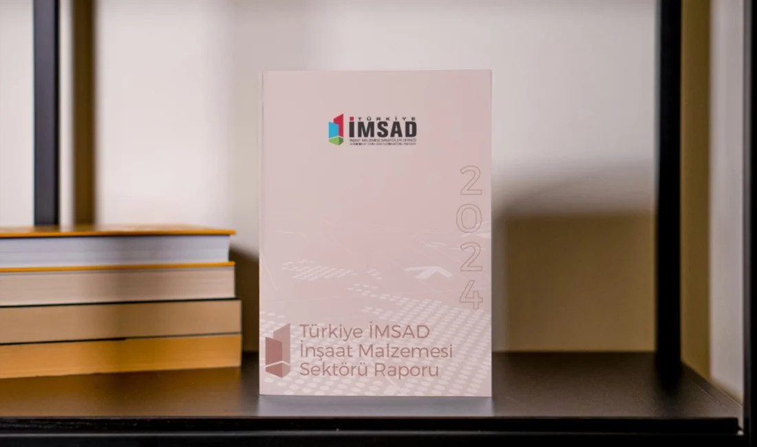  Türkiye İMSAD, inşaat malzemesi sanayisinin güncel durumunu ve ekonomik