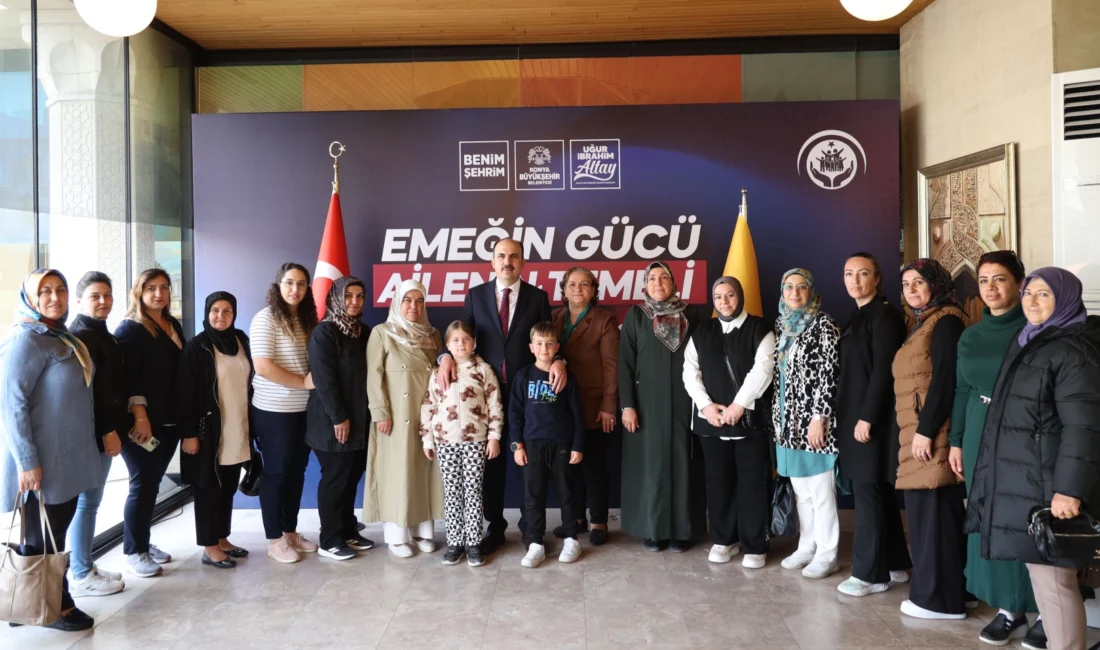  Konya Büyükşehir Belediye Başkanı Uğur İbrahim Altay, “Aile Yılı”